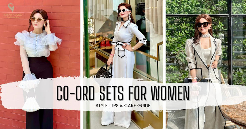 Co-ord Sets for Women: Types, Styling Tips and Care Guide